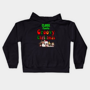 Family Christmas - Groovy Christmas CLARK family, family christmas t shirt, family pjama t shirt Kids Hoodie